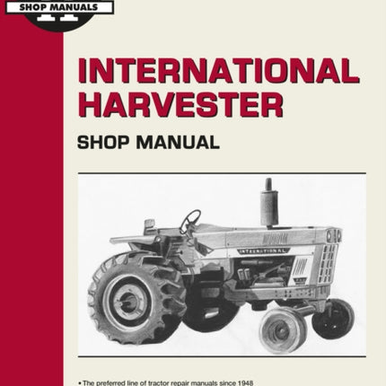 International Harvester (Farmall) Gasoline Model 454-686, 70-80 Hydro & Diesel Model 454-1086 Tractor Service Repair Manual