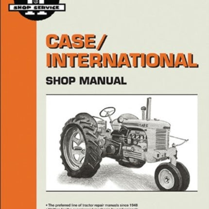CaseInternational Gas  Diesel Tractor Service