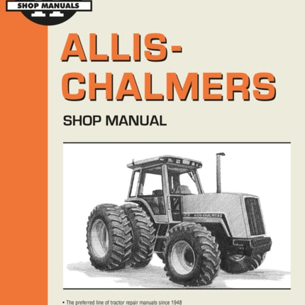 Allis-Chalmers Models 8010 8030 8050 & 8070