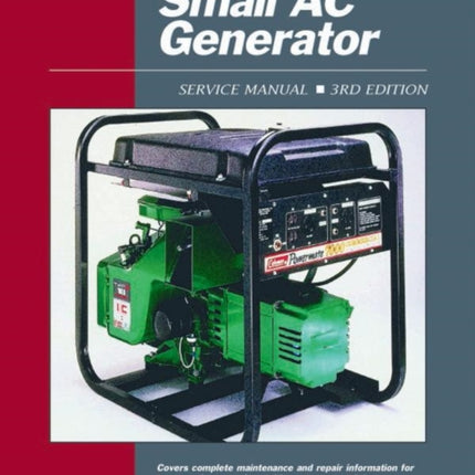 Proseries Small AC Generator (Prior to 1990) Service Repair Manual Vol. 1