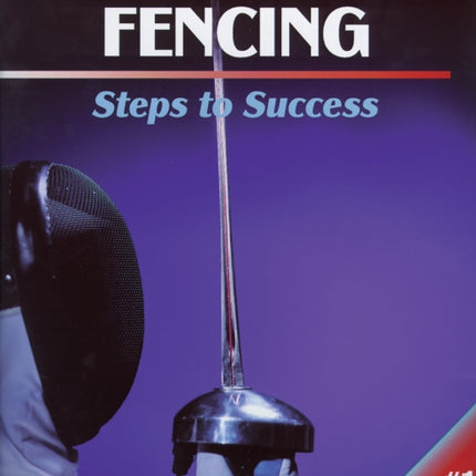 Fencing: Steps to Success