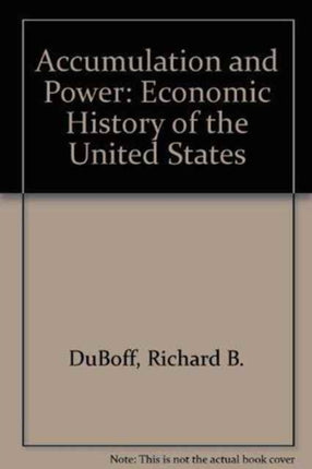 Accumulation and Power