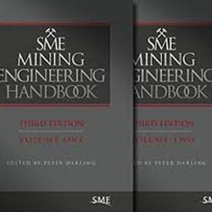 SME Mining Engineering Handbook 2 Volume Set