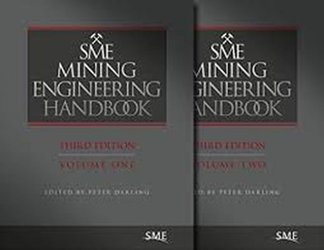 SME Mining Engineering Handbook 2 Volume Set