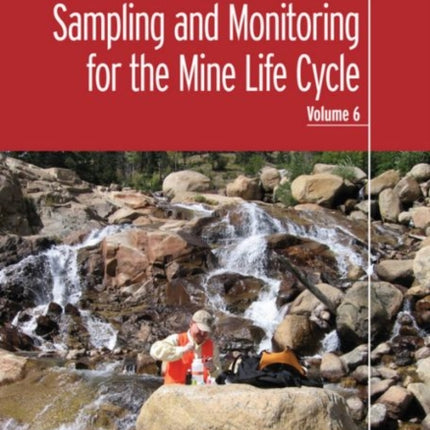 Sampling and Monitoring for the Mine Life Cycle