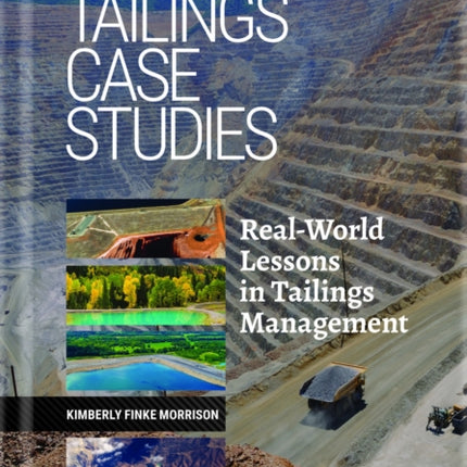 Tailings Case Studies