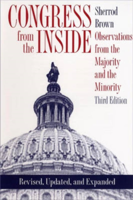 Congress from the Inside  Observations from the Majority and the Minority