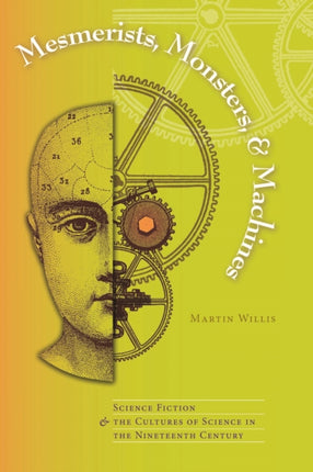 Mesmerists Monsters and Machines