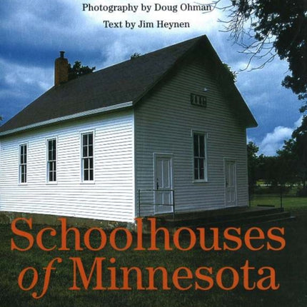 Schoolhouses of Minnesota