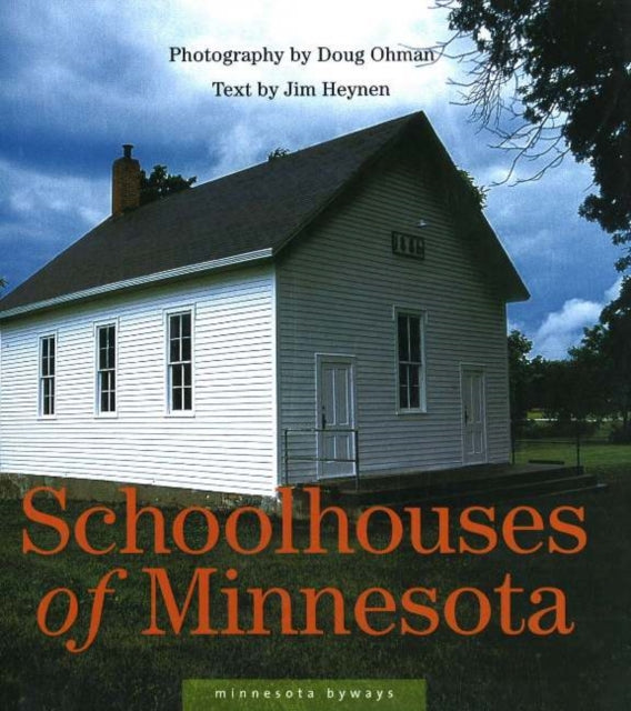 Schoolhouses of Minnesota