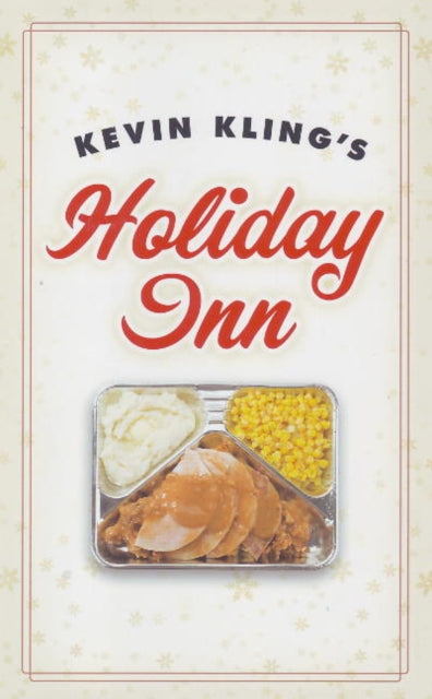 Kevin Kling's Holiday Inn