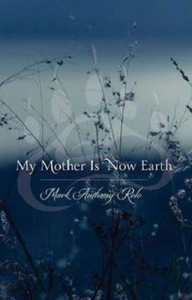 My Mother is Now Earth