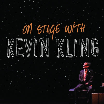 On Stage with Kevin Kling