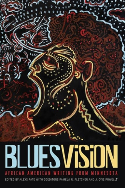 Blues Vision: African American Writing from Minnesota