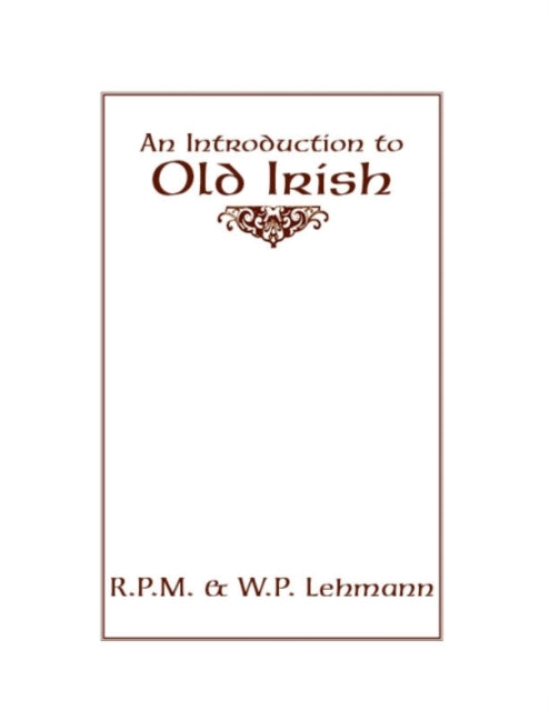 An Introduction to Old Irish