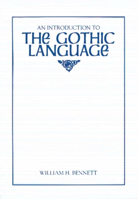 An Introduction to the Gothic Language