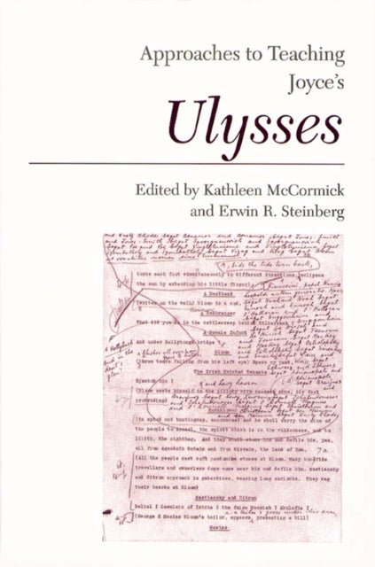 Approaches to Teaching Joyces Ulysses