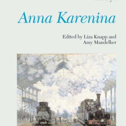 Approaches to Teaching Tolstoys Anna Karenina