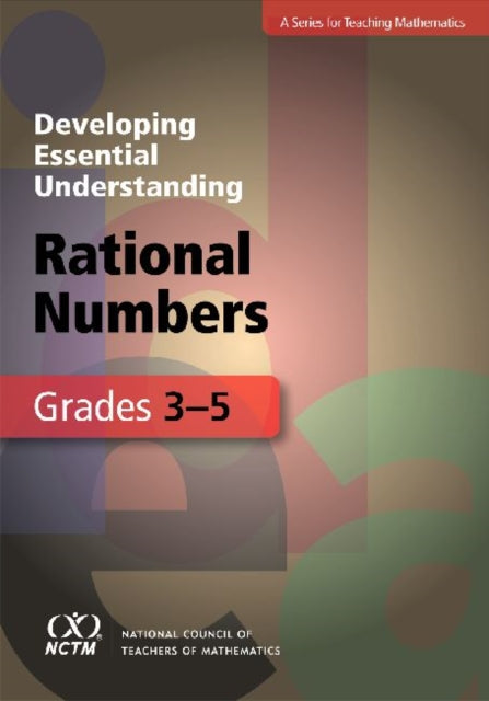 Developing Essential Understanding  Rational Numbers in Grades 35