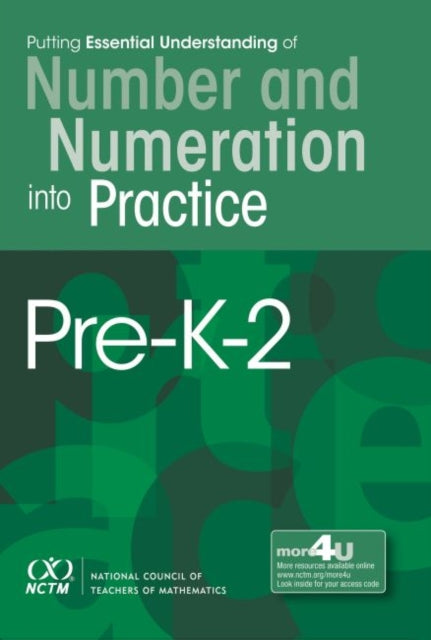 Putting Essential Understanding into Practice: Number and Numeration PK-2