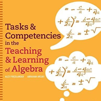 Tasks and Competencies in the Teaching and Learning of Algebra