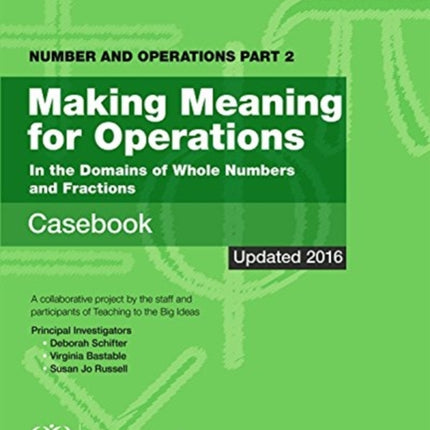 Number and Operations Part 2 Making Meaning for Operations Casebook