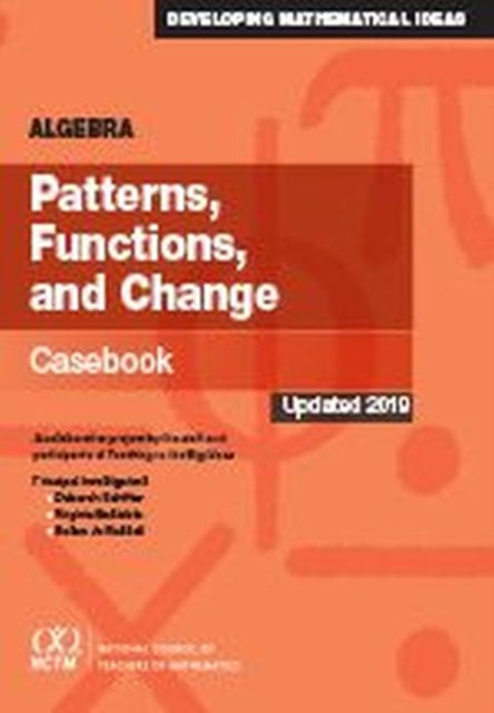 Algebra  Patterns Functions and Change Casebook