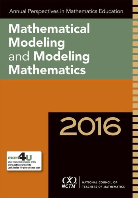 Annual Perspectives in Mathematics Education 201  Mathematical Modeling and Modeling Mathematics