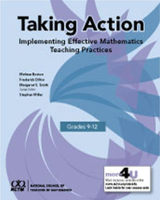 Taking Action  Implementing Effective Mathematics Teaching Practices in Grades 912