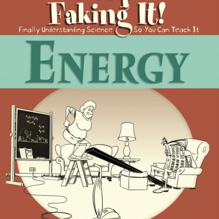 Energy Stop Faking It Finally Understanding