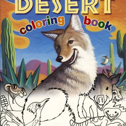 The Wild Desert Coloring Book