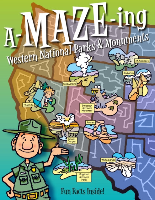 A-Maze-Ing Western National Parks & Monuments