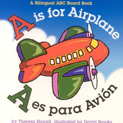 A Is for Airplane/A Es Para Avion