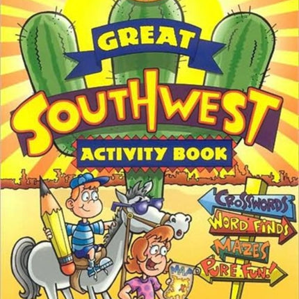 The Great Southwest Activity Book