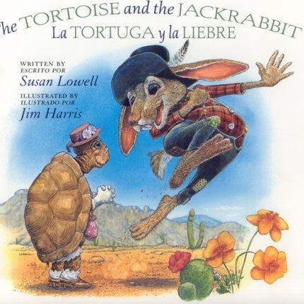 The Tortoise and the Jackrabbit / La Tortuga y la Liebre