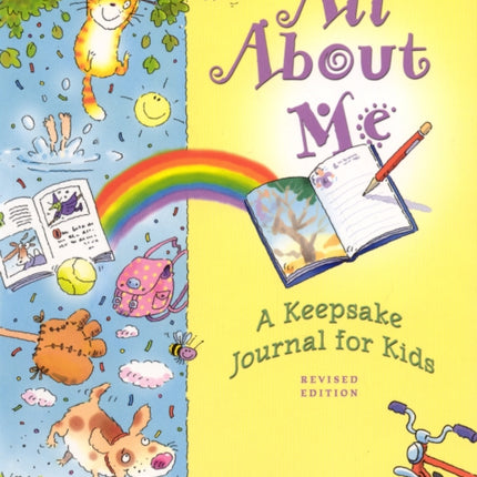 All About Me: A Keepsake Journal for Kids