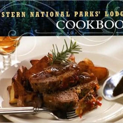 Western National Parks' Lodges Cookbook