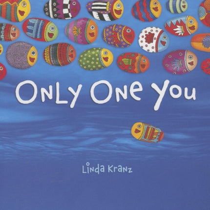 Only One You