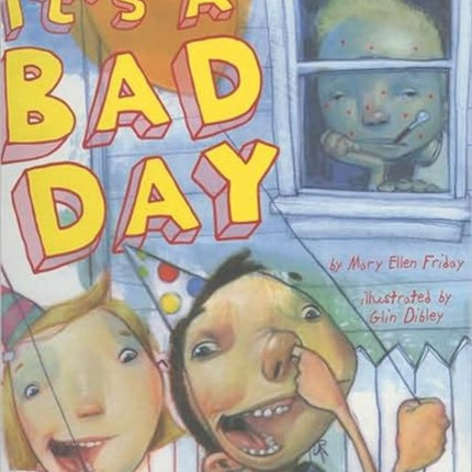 It's A Bad Day