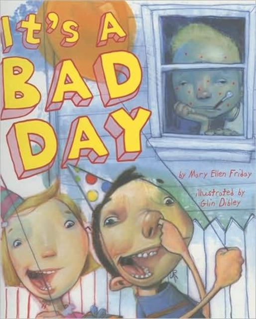 It's A Bad Day