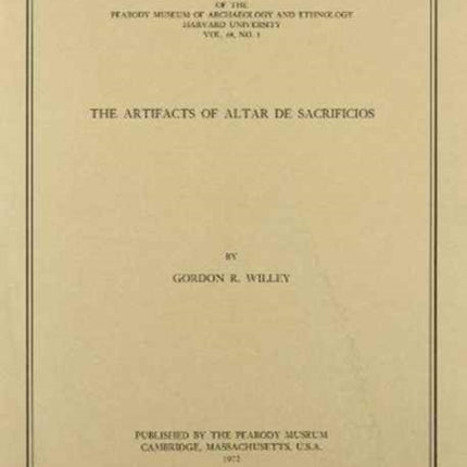 The Artifacts of Altar de Sacrificios