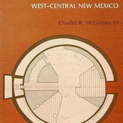 Mariana Mesa: Seven Prehistoric Settlements in West-Central New Mexico