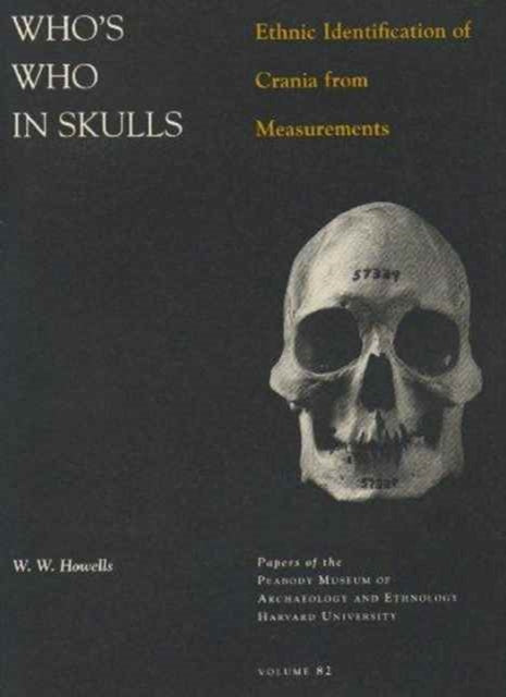 Who’s Who in Skulls: Ethnic Identification of Crania from Measurements