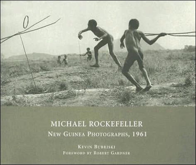 Michael Rockefeller: New Guinea Photographs, 1961