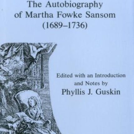 Clio The Autobiography of Martha Fowke Sansom