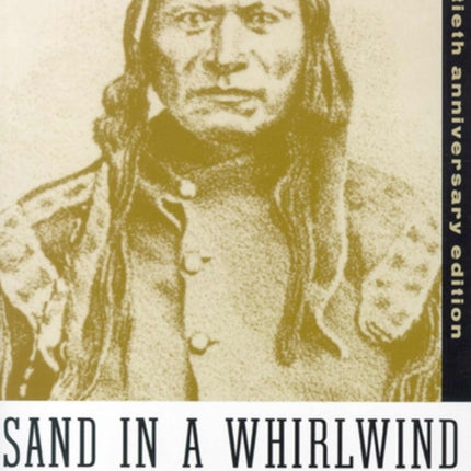Sand in a Whirlwind Paiute Indian War of 1860