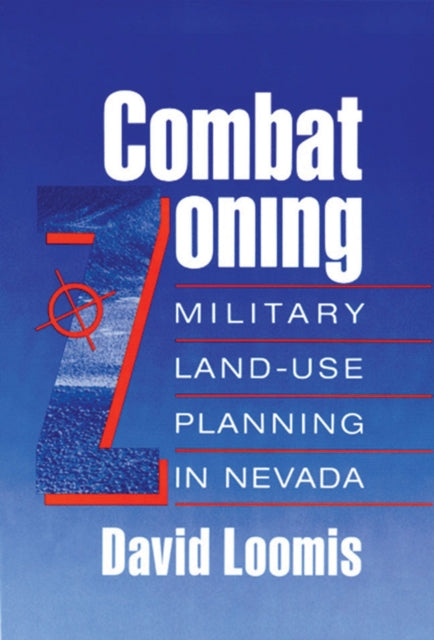 Combat Zoning Military LandUse Planning In Nevada