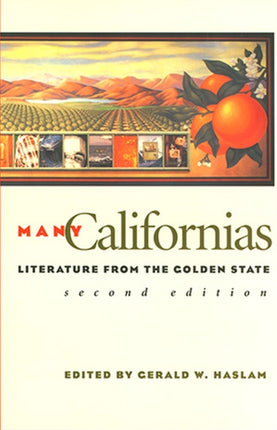 Many Californias Literature From The Golden State