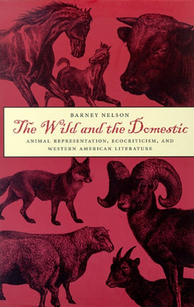 The Wild and the Domestic  Animal Representation