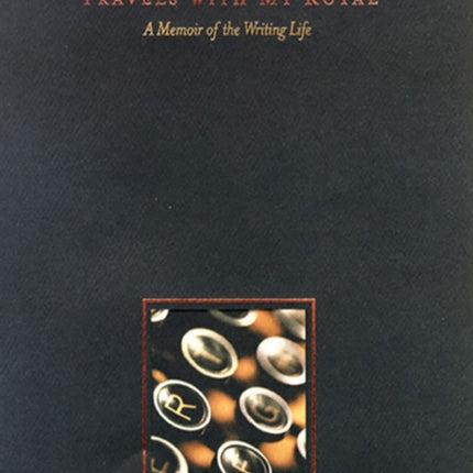Travels with My Royal A Memoir of the Writing